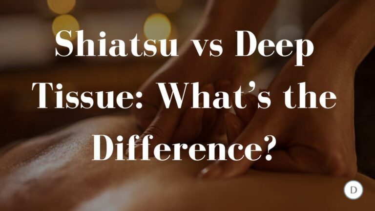 Shiatsu Vs Deep Tissue Massage : What’s the Difference?