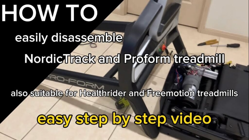 How To Disassemble A Nordictrack Treadmill