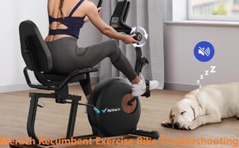 Merach Recumbent Exercise Bike Troubleshooting