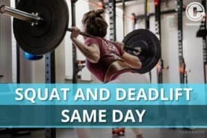 Read more about the article Should I Squat And Deadlift on the Same Day: Ultimate Guide