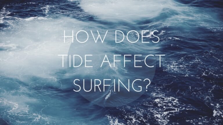How Do Tides Affect Surfing Waves?